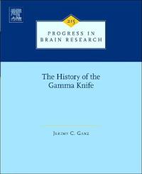 The History of the Gamma Knife