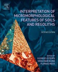 Bokomslag för "Interpretation of Micromorphological Features of Soils and Regoliths"