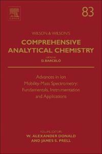 Advances in Ion Mobility-Mass Spectrometry: Fundamentals, Instrumentation and Applications