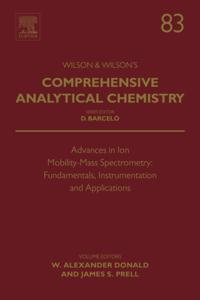 Advances in Ion Mobility-Mass Spectrometry: Fundamentals, Instrumentation and Applications