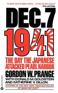 Dec. 7, 1941: The Day the Japanese Attacked Pearl Harbor