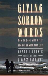 Giving Sorrow Words