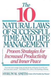10 NATURAL LAWS OF SUCCESSFUL TIME & LIF