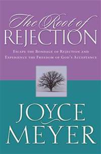 The Root of Rejection