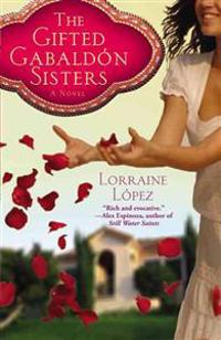 The Gifted Gabaldon Sisters