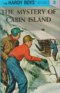Hardy Boys 08: the Mystery of Cabin Island