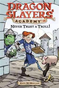 Never Trust a Troll