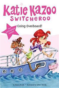 Super Special: Going Overboard!