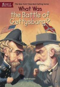 What Was the Battle of Gettysburg?