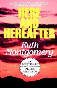 Here and Hereafter