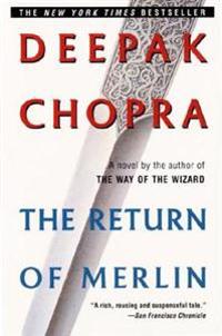 Return Of Merlin: A Novel