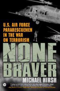 None Braver
