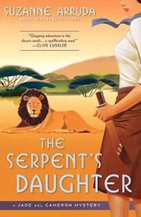 The Serpent's Daughter: A Jade del Cameron Mystery