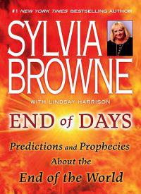 End Of Days: Predictions & Prophecies About The End Of The World (Q)