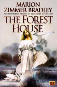 Forest House: A Novel