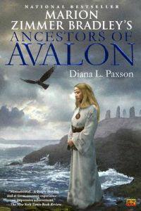 Marion Zimmer Bradley's Ancestors of Avalon