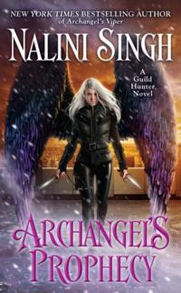 A Guild Hunter Novel