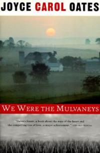 We Were the Mulvaneys