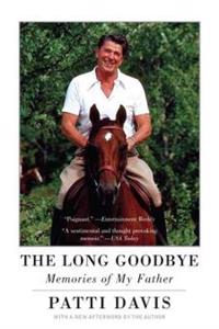 The Long Goodbye: Memories of My Father