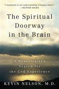 The Spiritual Doorway in the Brain
