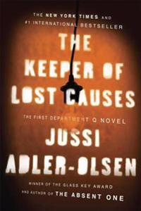 Bokomslag for The Keeper of Lost Causes: The First Department Q Novel