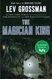 Magician king - a novel