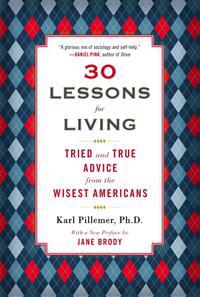 30 Lessons for Living