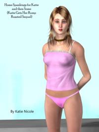 Home Spankings for Katie and then Some (Katie Gets Her Rump Roasted Sequel)