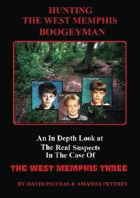 Hunting The West Memphis Boogeyman