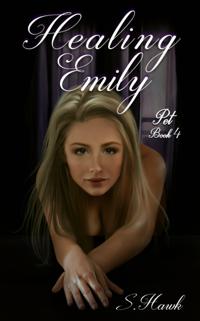 Healing Emily: Pet Book 4