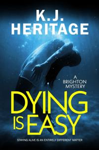 Dying Is Easy