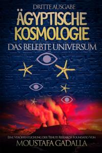 Agyptische Kosmologie Das Belebte Universum