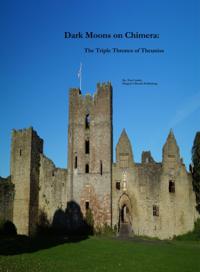 Dark Moons on Chimera: The Triple Thrones of Theuniss