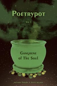 Gangrene of The Soul