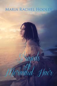 Strands of Mermaid Hair (Novel)