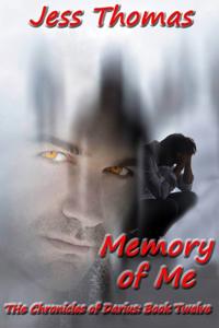 Chronicles of Darius Book 12: Memory of Me