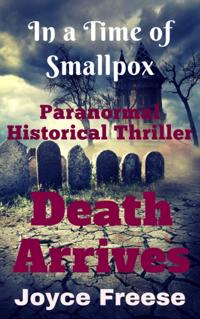 Death Arrives In a Time of Smallpox