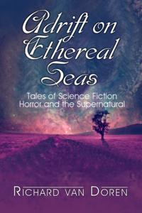 Looming Threats: Stories of Science Fiction, Horror and the Supernatural