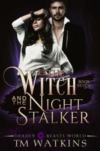 Witch And The Night Stalker