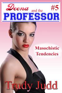 Masochistic Tendencies