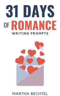31 Days of Romance (Writing Prompts)