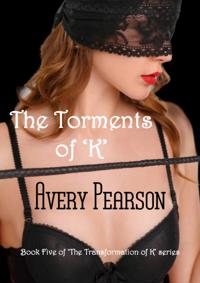 Torments of 'K'