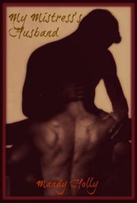 My Mistress's Husband