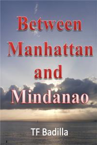 Between Manhattan and Mindanao