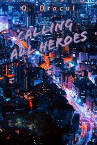 Calling All Heroes