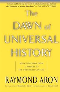 The Dawn Of Universal History