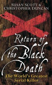 Return of the Black Death
