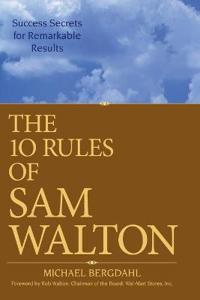 The 10 Rules of Sam Walton