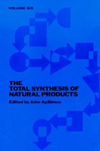 Total Synthesis of Natural Products, Volume 6