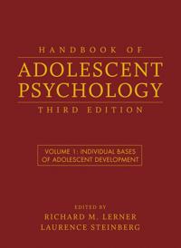 Handbook of Adolescent Psychology, Volume 1